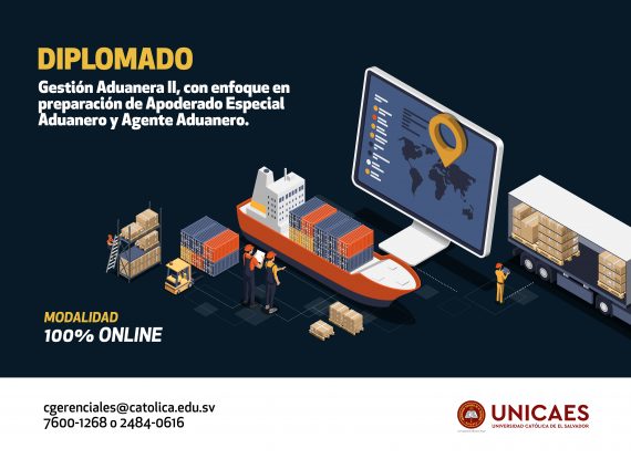 DIPLOMADO: Gestión Aduanera II, con enfoque en preparación de Apoderado Especial Aduanero y Agente Aduanero.